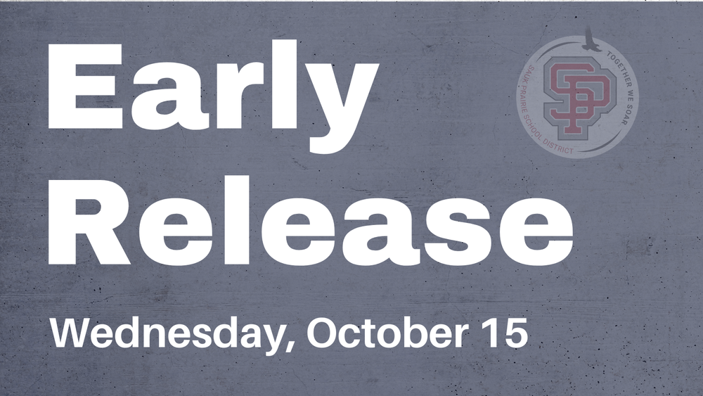 Early Release Wednesday, October 15