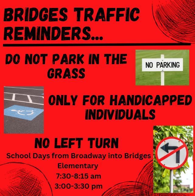 Bridges traffic reminders