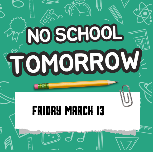 No School March 13