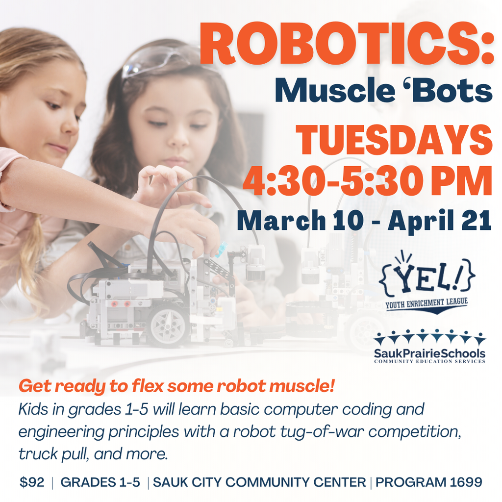 Robotics Muscle Bots class starting March 10th 