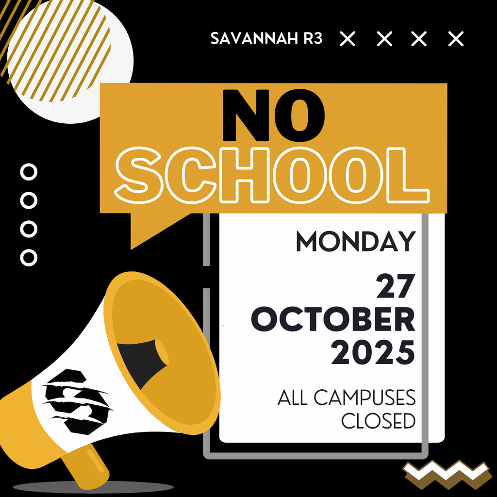 Graphic with Savannah R3 branding announcing “No School” on  Monday, October 27, 2025.
