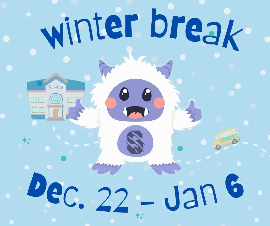 Winter-themed graphic with a cartoon yeti and snowflakes displaying winter break dates from December 22 to January 6. 