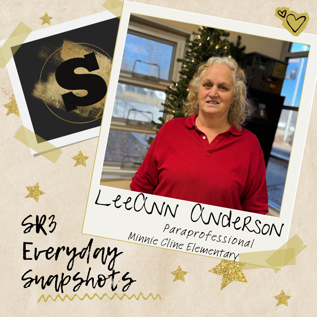 Staff spotlight graphic featuring LeeAnn Anderson, paraprofessional at Minnie Cline Elementary, standing indoors near a window and Christmas tree.