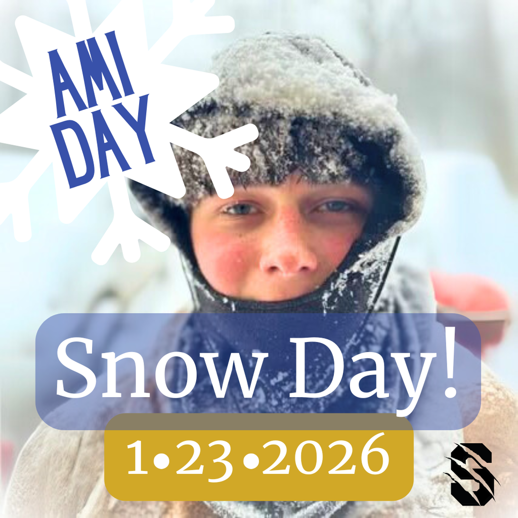 AMI day, Snow Day, 1-23-2026