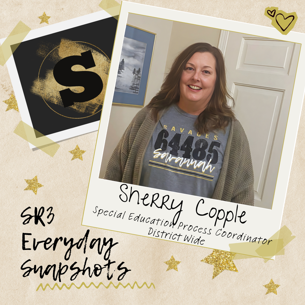 Graphic featuring Sherry Copple, Special Education Process Coordinator (District Wide), as part of SR3 Everyday Snapshots series.