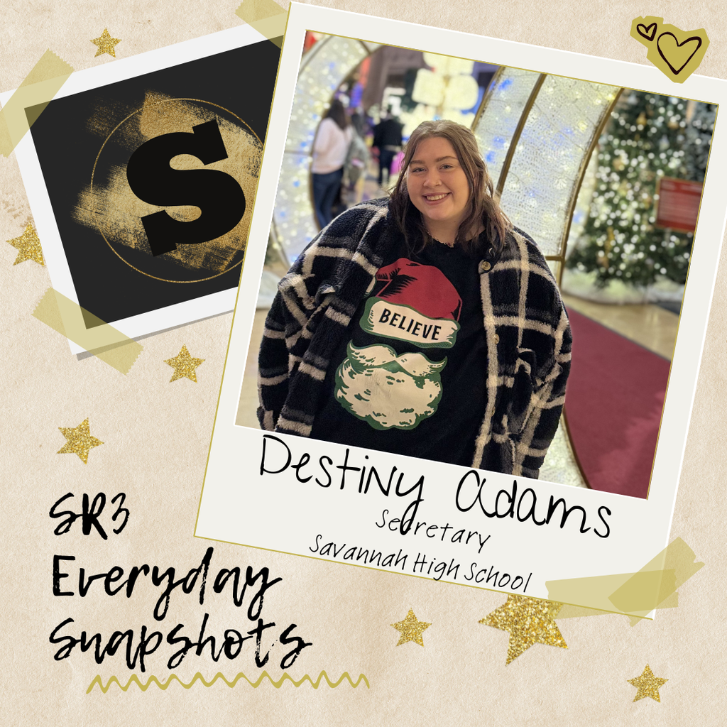 Graphic featuring Destiny Adams, Secretary at Savannah High School, as part of SR3 Everyday Snapshots series.