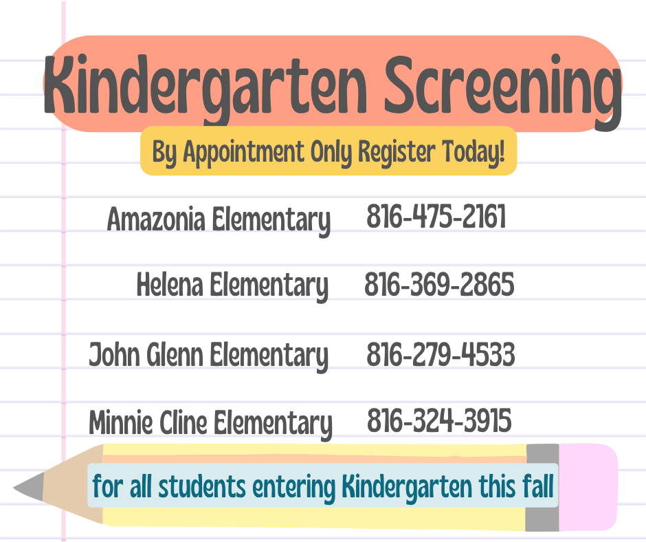 Graphic reads “Kindergarten Screening – By appointment only. Call your school to register,” with phone numbers for each elementary school and note for incoming kindergarten students.