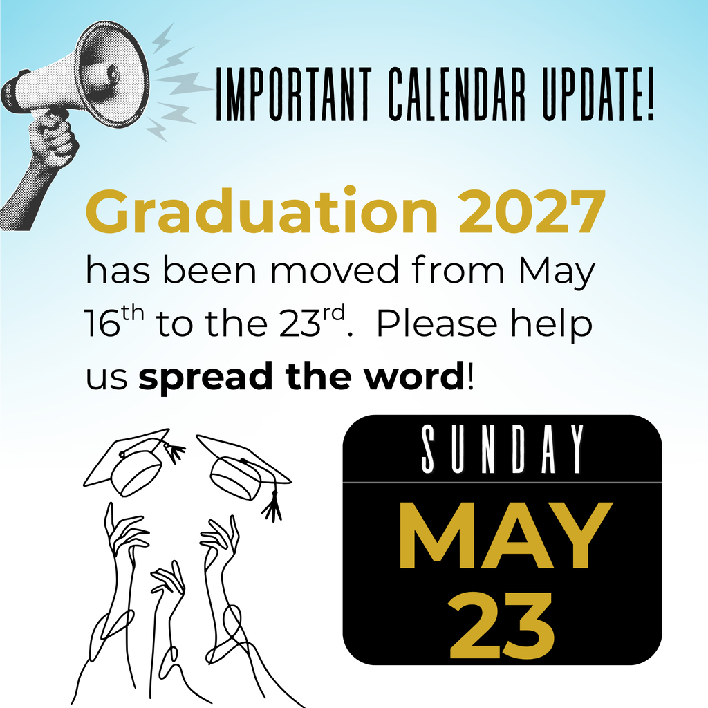 Graphic announcing that Savannah High School's 2027 Graduation has moved from May 16 to Sunday, May 23, 2027.
