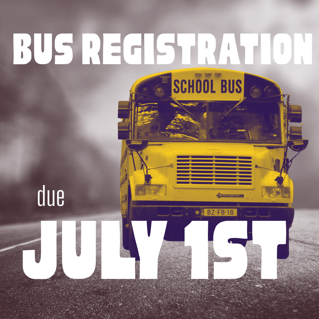 Graphic featuring a yellow school bus driving down a road with a gray-and-gold color scheme. Large white text reads "BUS REGISTRATION" at the top and "JULY 1ST" at the bottom, with smaller text indicating the registration deadline is due July 1. The graphic emphasizes the upcoming bus registration deadline for the 2026-27 school year.
