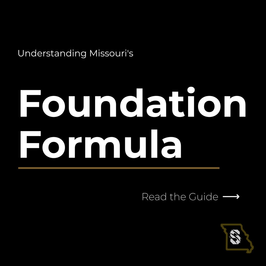 Understanding Missouri’s Foundation Formula