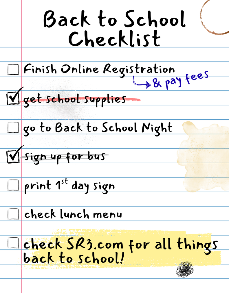 Back-to-school checklist with reminders for registration, supplies, Back-to-School Night, first-day signs and SR3.com.
