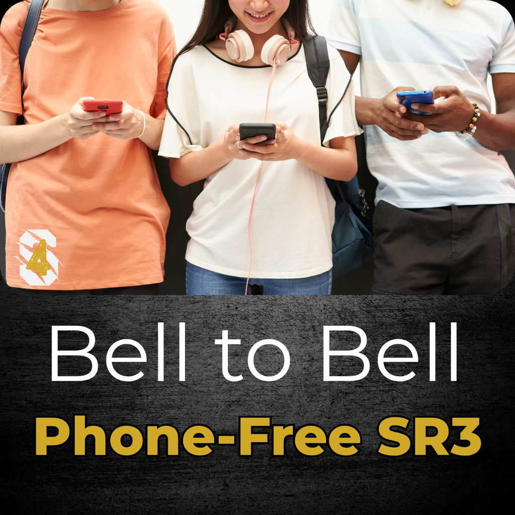 Three students looking at cell phones above the words “Bell to Bell: Phone-Free SR3.” Countdown shows 4 days until school.