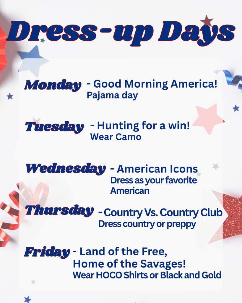 Homecoming dress-up days graphic featuring patriotic stars and ribbons with themed dress-up days listed for Monday through Friday.