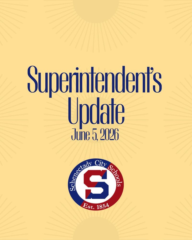 Superintendent's Update: June 5, 2026