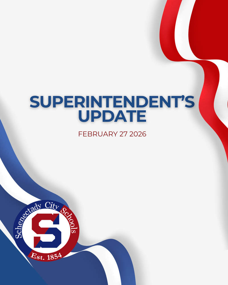 Superintendent's Update:  February 27 2026