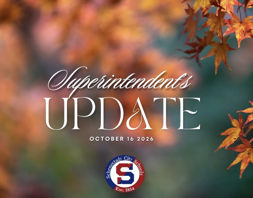 Superintendent's Update: October 16, 2026