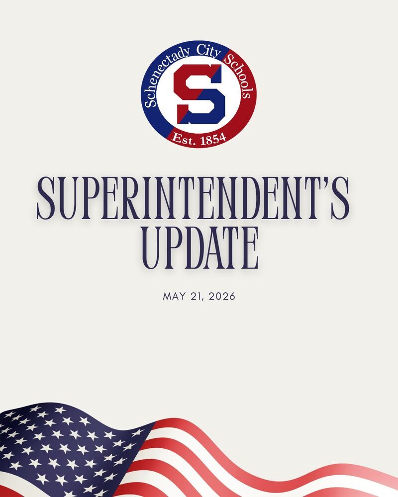 Superintendent's Update:  May 21  2026
