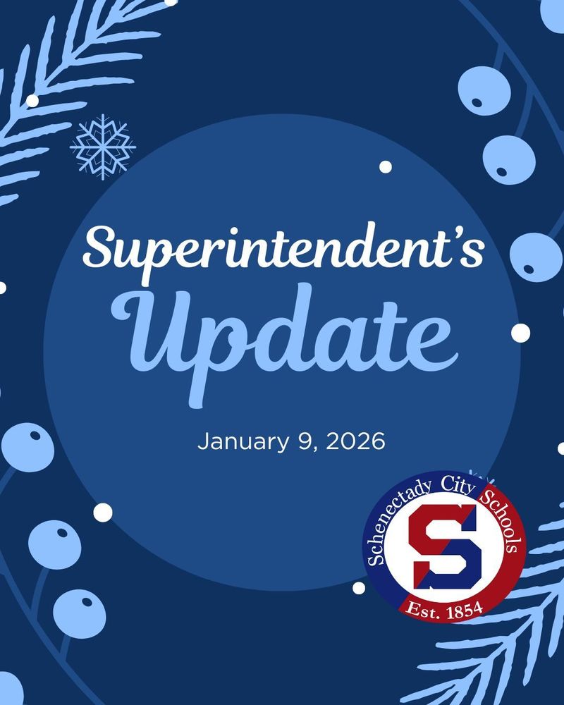 Superintendent's Update  January 9 2026