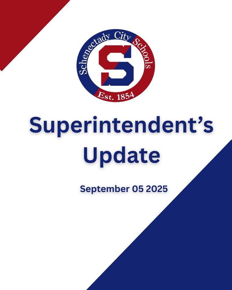 Superintendent's Update:  September 3 2025