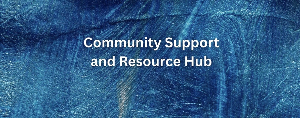 Community Support and Resource Hub