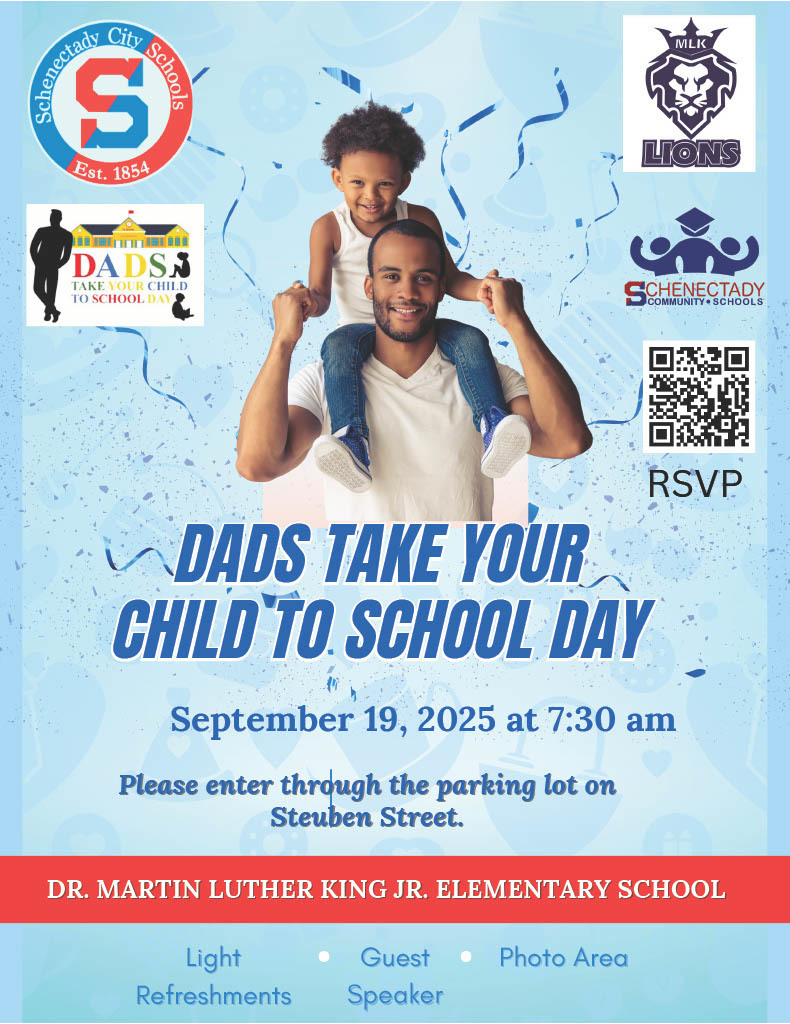 MLK Dad's Take Your Child To School Day