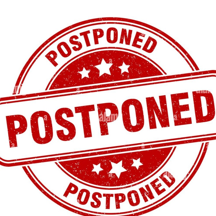 postponed