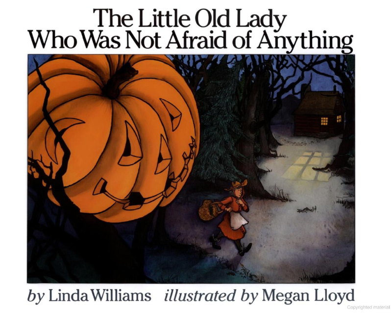 The Little Old Lady Who Was Not Afraid of Anything