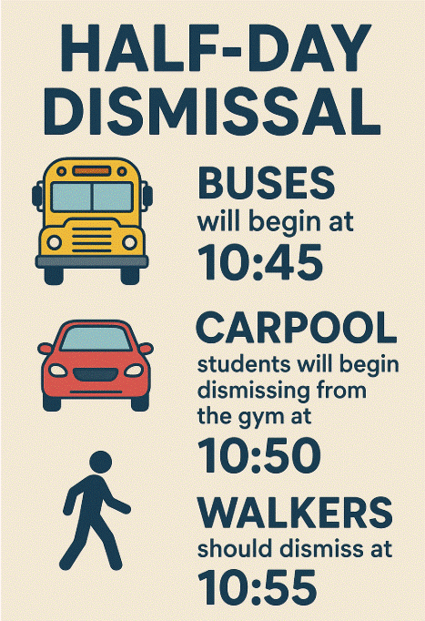 Half Day Dismissal