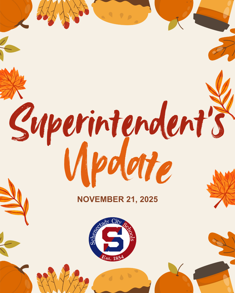 Superintendent's Update: November 21, 2025
