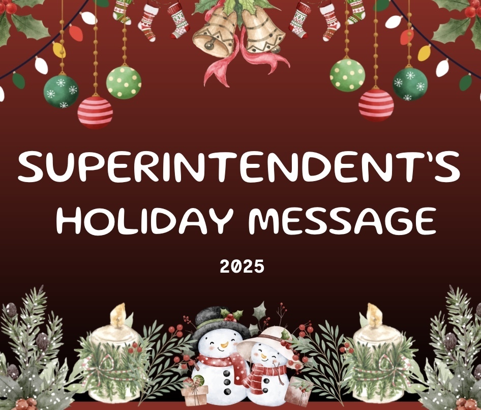 Superintendent's Holiday Message