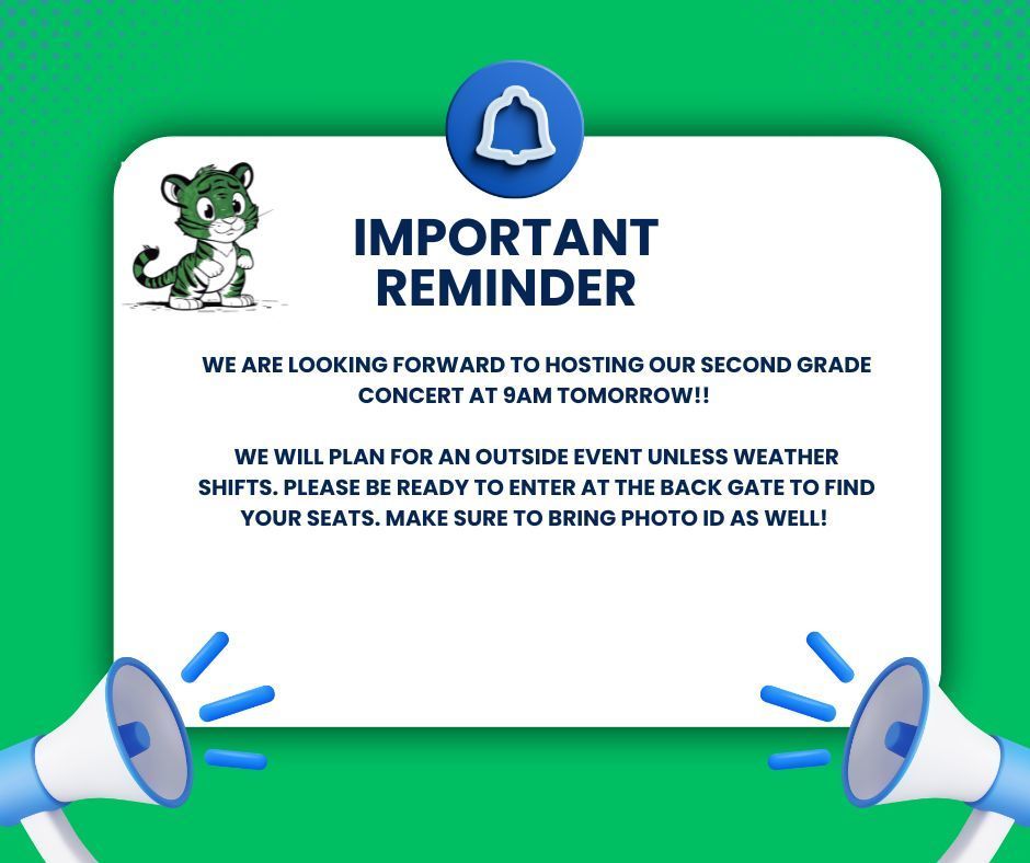 2nd grade concert reminder