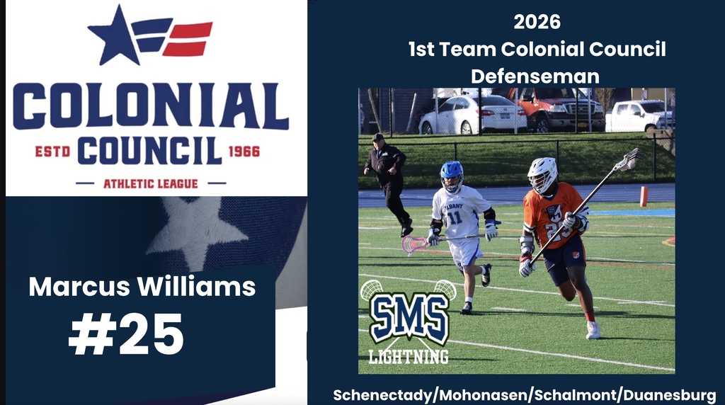 Graphic: Congratulations to Marcus Williams who was voted tto the First Team Colonial Council as a defenseman for the 2026 lacrosse season