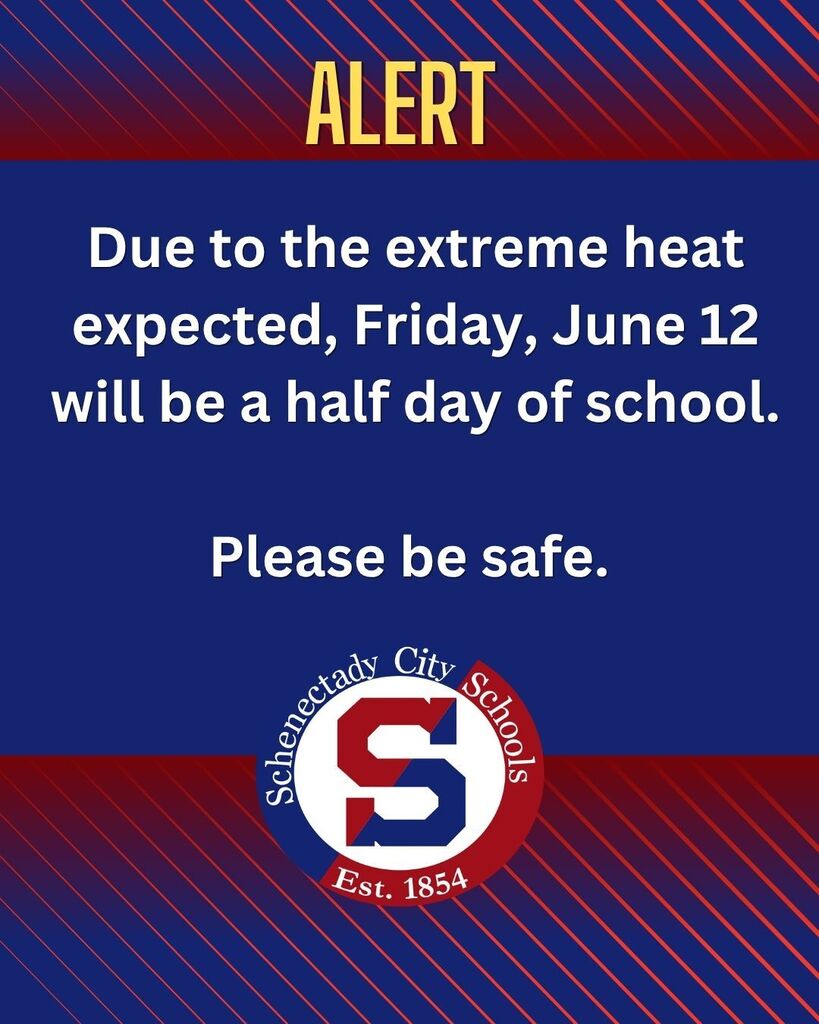 ALERT: Due to extreme heat, Friday will be a half day of school
