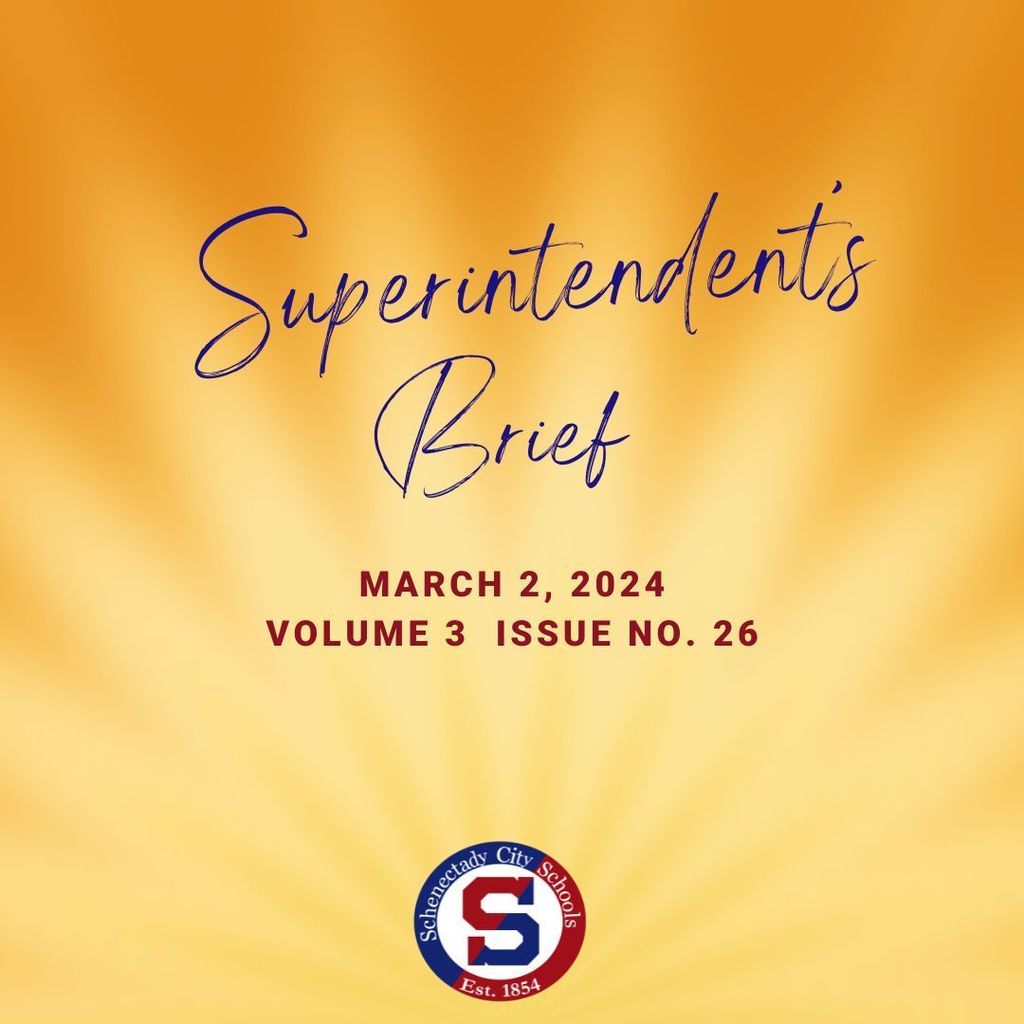 Superintendent's Brief:  March 01 2024