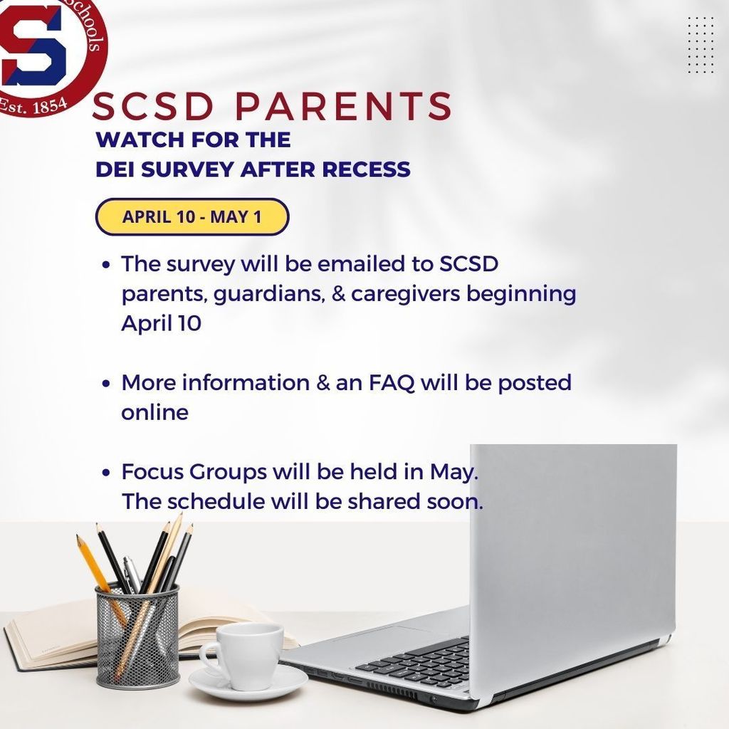 Reminder to Parents to look out for the DEI survey after recess