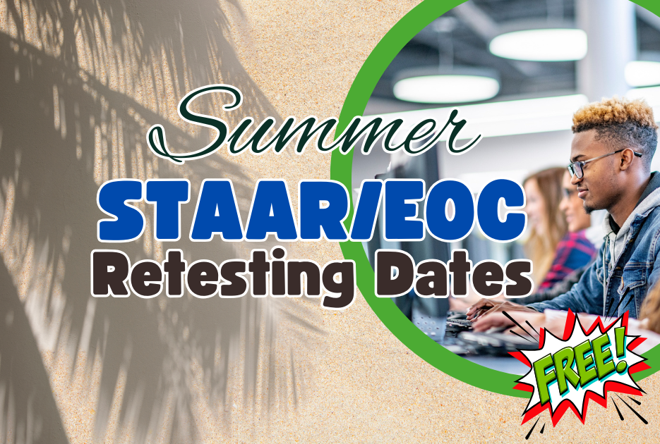 summer-themed image featuring inset of high school students typing on computers. text reads "summer staar/eoc retesting dates" with a "free" test starburst in lower-right corner.