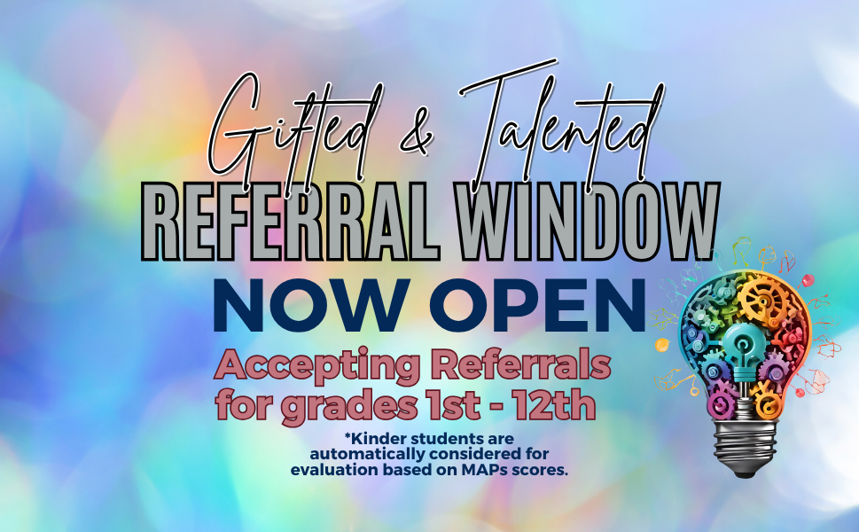 Gifted & Talented Referral Window Now Open