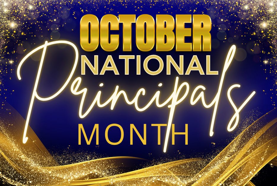 October Is National Principals Month