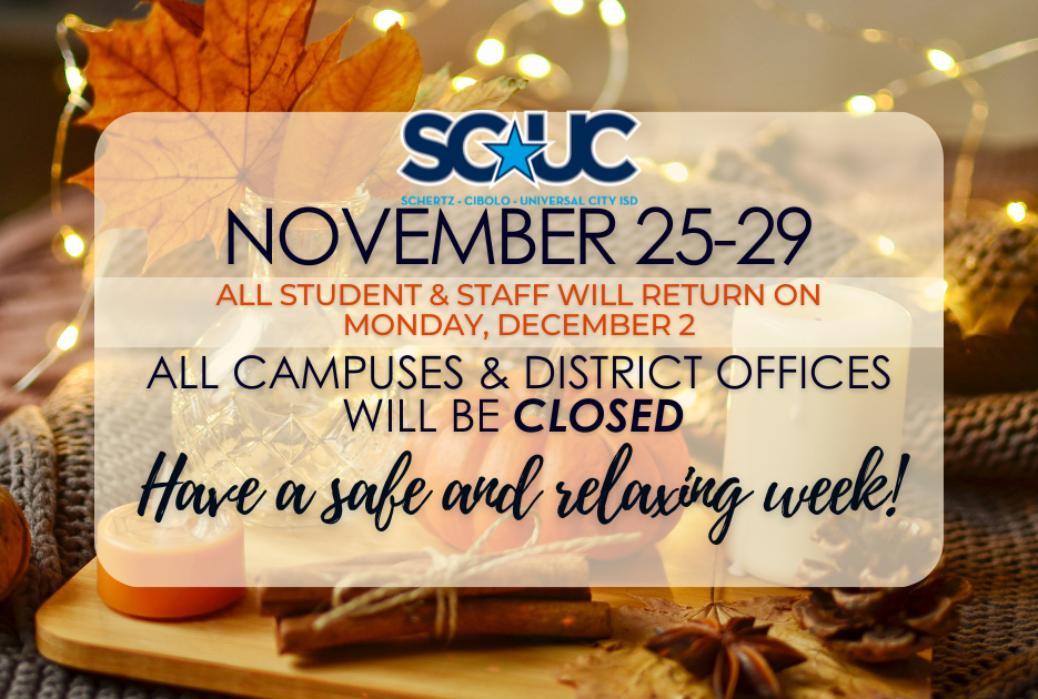 Reminder Upcoming Holiday Break Schertz Elementary School