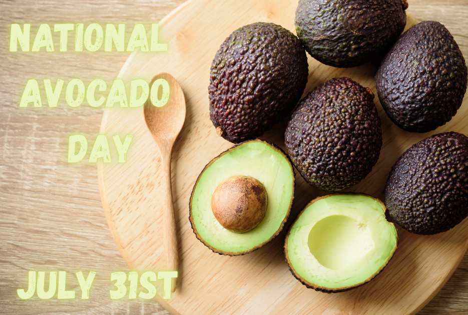 National Avocado Day - July 31st