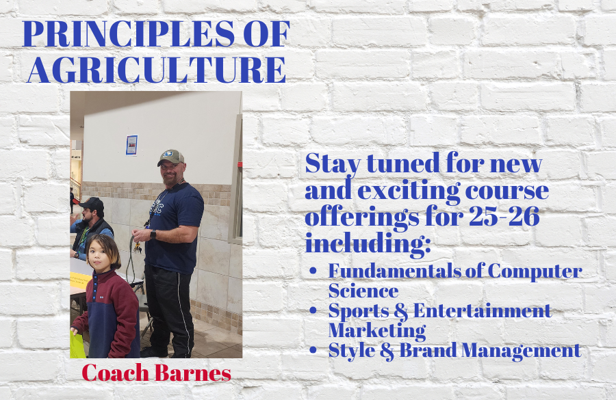 Principles of Agriculture teacher and students at the course expo night along with a list of new course offerings for next year (available on our counselor's website)