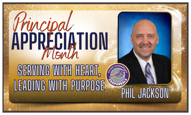 Principal appreciation month flyer for Mr. Jackson