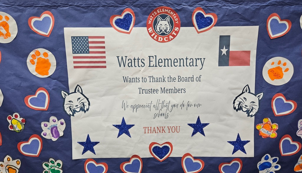 Watts Elementary Thanks the SCUCISD Board of Trustees