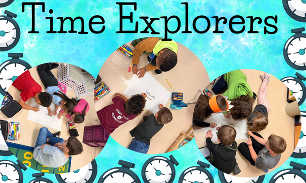 First graders exploring time.