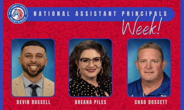National Assistant Principals Week pictures of Devin Russel, Breana Piles, and Chad Dossett