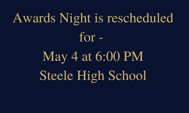 Awards night is rescheduled for May 4 at 6PM