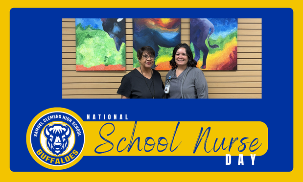 image of female nurse's standing before a 3-part abstract painting of an american bison. text reads "national school nurse day" and features the samuel clement high school logo.