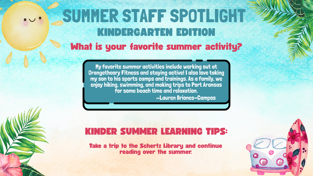 Kindergarten Summer Staff Spotlight