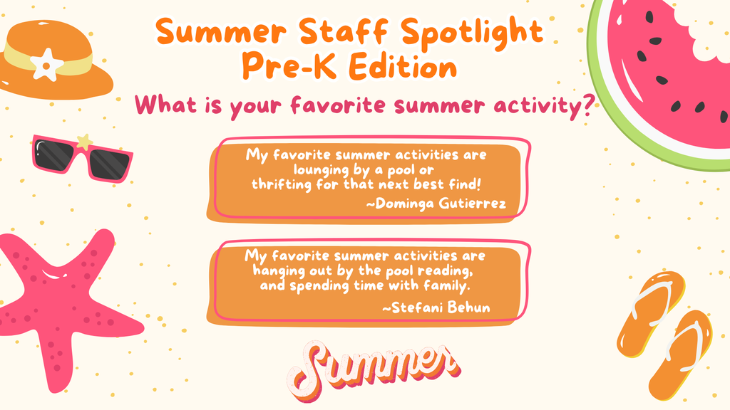 Pre-K Summer Staff Spotlight