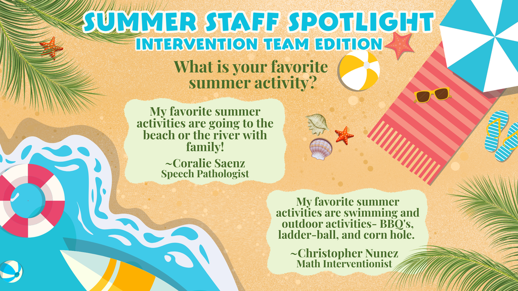 Intervention Team Summer Staff Spotlight